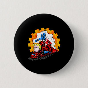 All Abroad The Trump Train 2024 Future Is Bright 6 Cm Round Badge