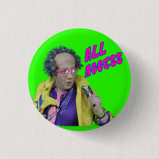 All Access Button! 3 Cm Round Badge