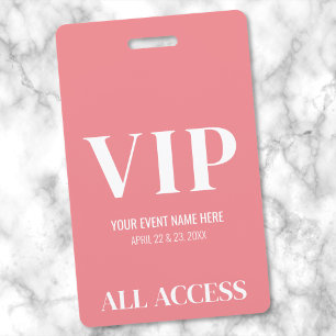 All Access Pink VIP Pass Event ID Badge