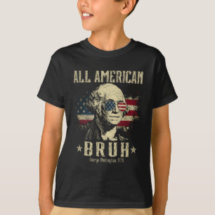 All American Bruh 4th Of July Boys Patriotic Teens T-Shirt