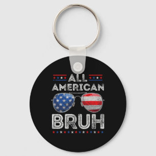 All American Bruh 4th Of July Boys Patriotic Usa T Key Ring