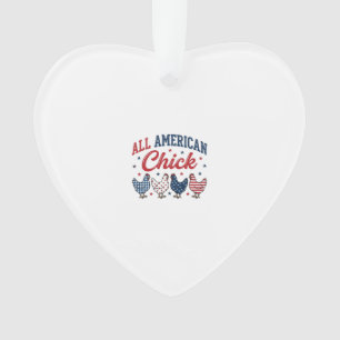All American Chick Patriotic Chicken Shirt Design_ Ornament