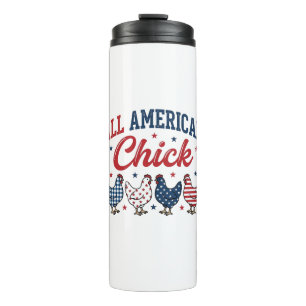 All American Chick Patriotic Chicken Shirt Design_ Thermal Tumbler