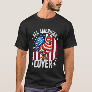 All American Chicken Lovers 4th of July USA Flag G T-Shirt