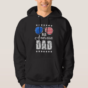 All American Dad 4th of July Father's Day Sunglass Hoodie