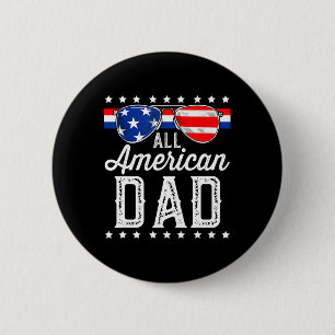 All American Dad 4th Of July Father's Day Sungles 6 Cm Round Badge