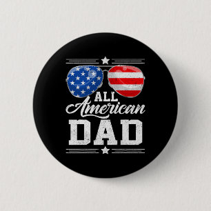 All American Dad 4th Of July Father's Day Sungles 6 Cm Round Badge