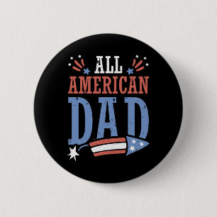All American Dad 4th Of July Firecracker Independe 6 Cm Round Badge