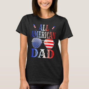 All American Dad 4th Of July Sunglasses Family T-Shirt