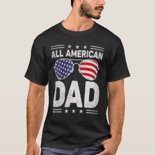 All American Dad 4th Of July Sunglasses Us Flag T-Shirt