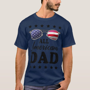 All American Dad 4th of July T shirt Fathers Day M