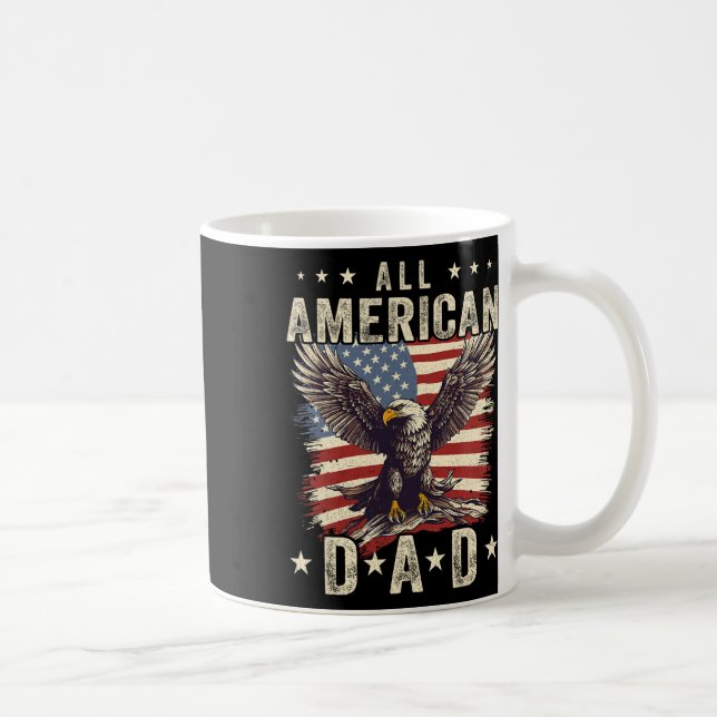 All American Dad Eagle 4th Of July Fathers Day Men Coffee Mug (Right)