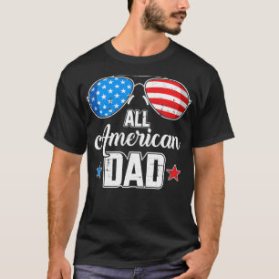 All american dad US flag sunglasses for matching 4 T-Shirt