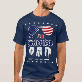 All american dad US flag sunglasses for matching 4 T-Shirt