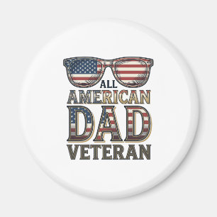 All American Dad Veteran Patriotic Sunglasses Shir Magnet