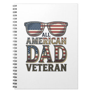 All American Dad Veteran Patriotic Sunglasses Shir Notebook