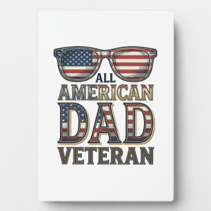 All American Dad Veteran Patriotic Sunglasses Shir Plaque