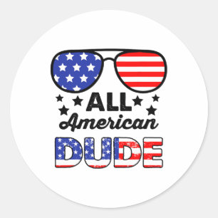 All American Dude 4th Of July Patriotic Boys Kids Classic Round Sticker