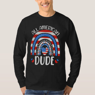 All American Dude American Flag 4th of July Family T-Shirt