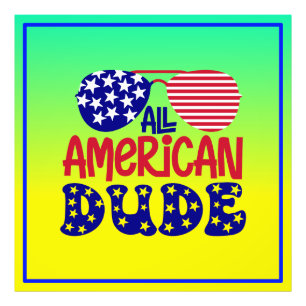 All American Dude Photo Print
