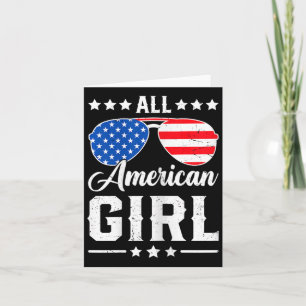 All American Girl 4th Of July Funny Patriotic Usa Card