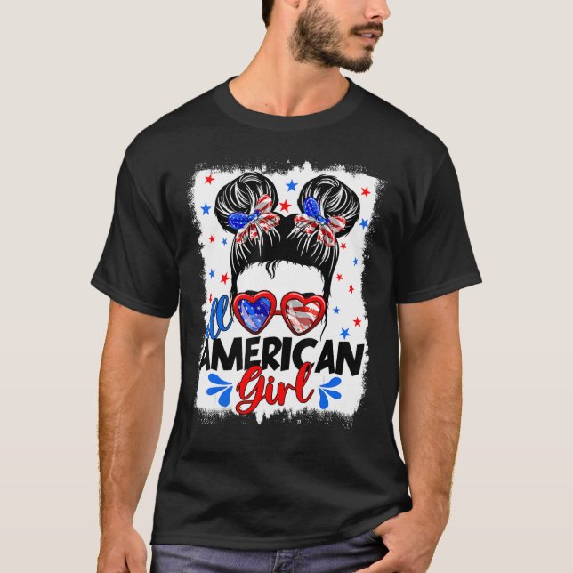 All American Girls 4th Of July Patriotic Messy Bun T-Shirt (Front)