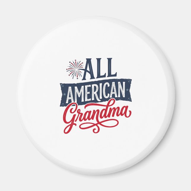 All American Grandma Patriotic Firework Design_1 Magnet (Front)