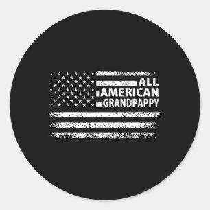 All American Grandpappy 4th Of July Usa Independen Classic Round Sticker