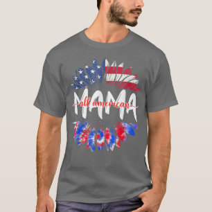 All American Mama 4th Of July Tie Dye Sunflower Mo T-Shirt