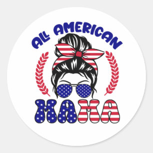 All American Mama  Classic Round Sticker