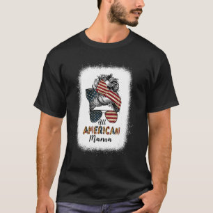 All American Mama Messy Bun Matching Family 4th Of T-Shirt