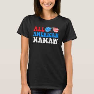 All American Mamaw American Flag 4th of July Patri T-Shirt