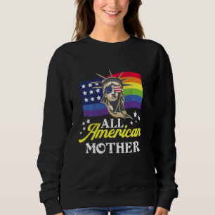 All American Mother Women 4th Of July Lgbt America Sweatshirt