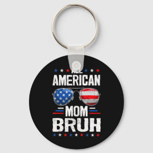 All American Mum Bruh 4th Of July Mother Mummy Pat Key Ring