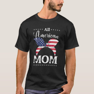 All American Mum USA 4th of July Family Matching 2 T-Shirt