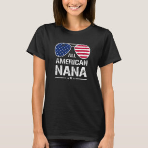 All American Nana American Flag Patriotic 4th Of J T-Shirt