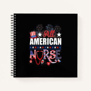 All American Nurse 4th Of July Patriotic Usa Flag Notebook