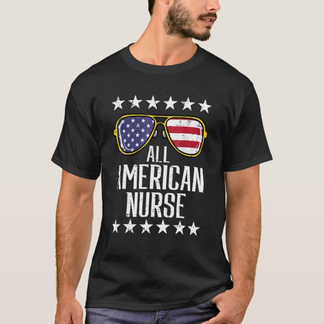 All American Nurse Scrub Memorial Day 4th Of July T-Shirt (Front)