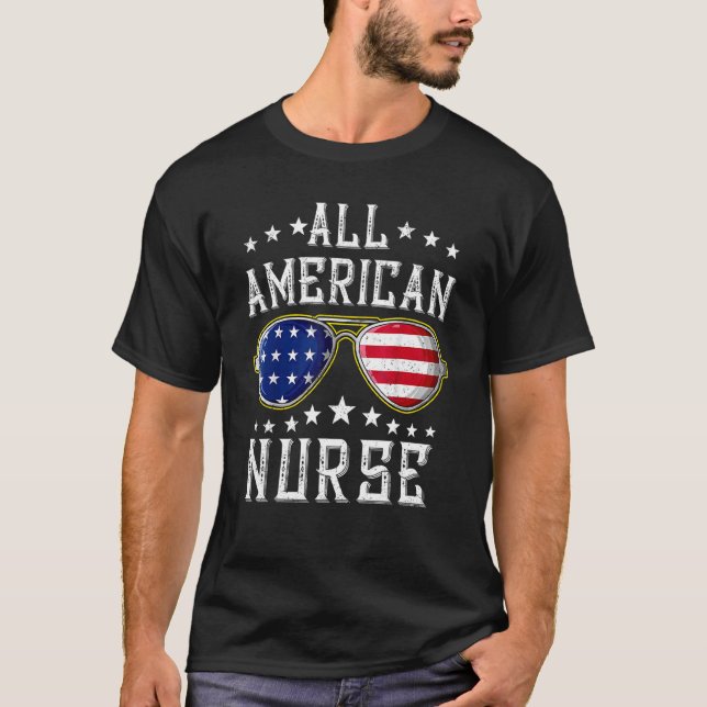 All American Nurse Scrub Memorial Day 4th Of July  T-Shirt (Front)