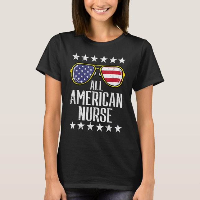 All American Nurse Scrub Memorial Day 4th Of July  T-Shirt (Front)
