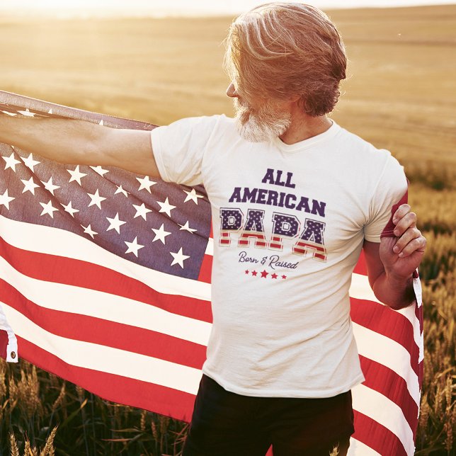 All American Papa Patriotic 4th of July T-Shirt (Creator Uploaded)