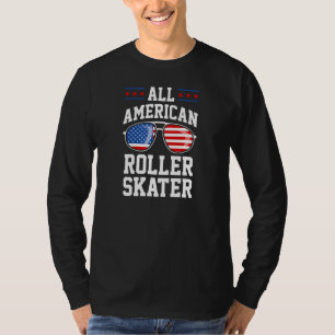 All American Roller Skater 4th Of July American Fl T-Shirt