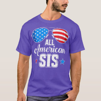 All american sis US for matching sister 4th of Ju T-Shirt