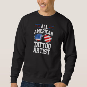 All American Tattoo Artist Usa Patriotic Usa Ameri Sweatshirt