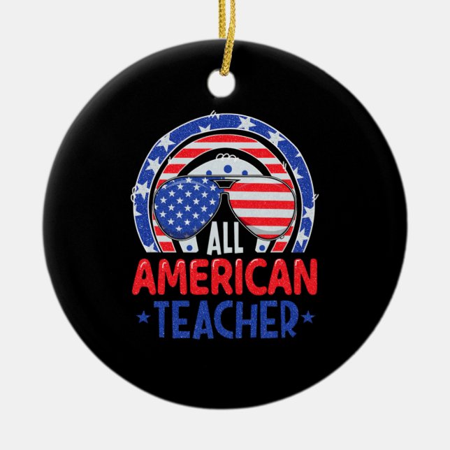 All American Teacher 4th Of July Ceramic Tree Decoration (Front)