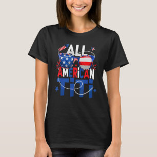 All American Titi Sunglasses Usa Flag  4th Of July T-Shirt