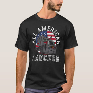ALL AMERICAN TRUCKER PATRIOTIC 4TH OF JULY TRUCK D T-Shirt