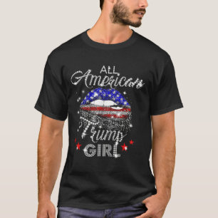 All American Trump Girl Mouth Diamond  T-Shirt