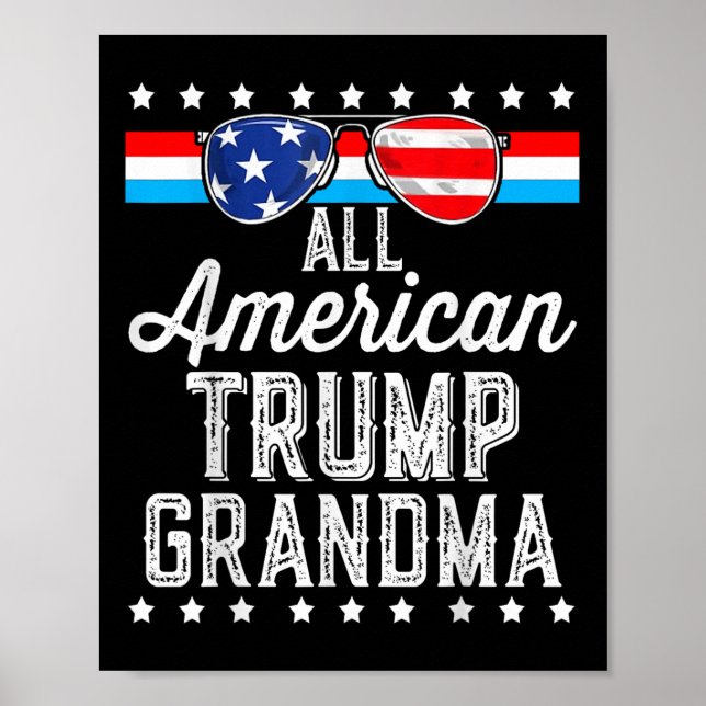 All American Trump Grandma American Flag Sungles Poster (Front)