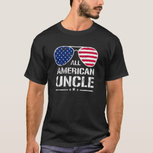 All American Uncle American Flag Patriotic 4th Of  T-Shirt